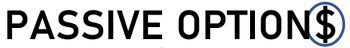 Passive Options Trading